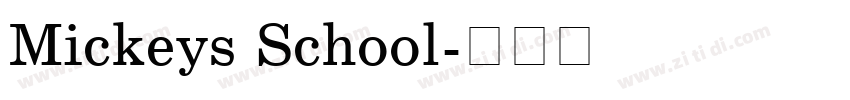 Mickeys School字体转换